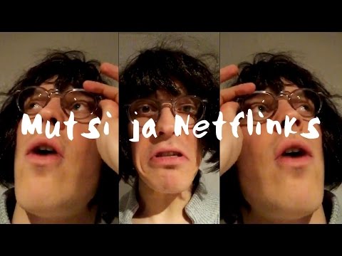 Mutsi ja Netflinks