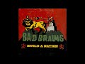 Bad Brains - Build a Nation (2007) [Full Album]