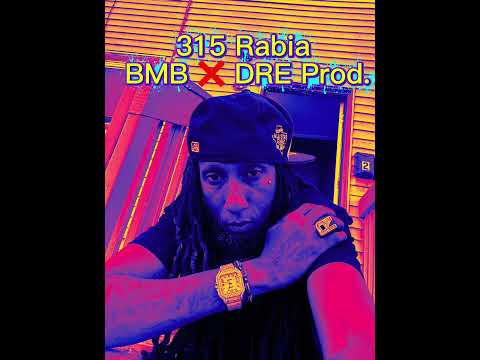 315 Rabia - BMB Distroit ❌ DREW Prod.