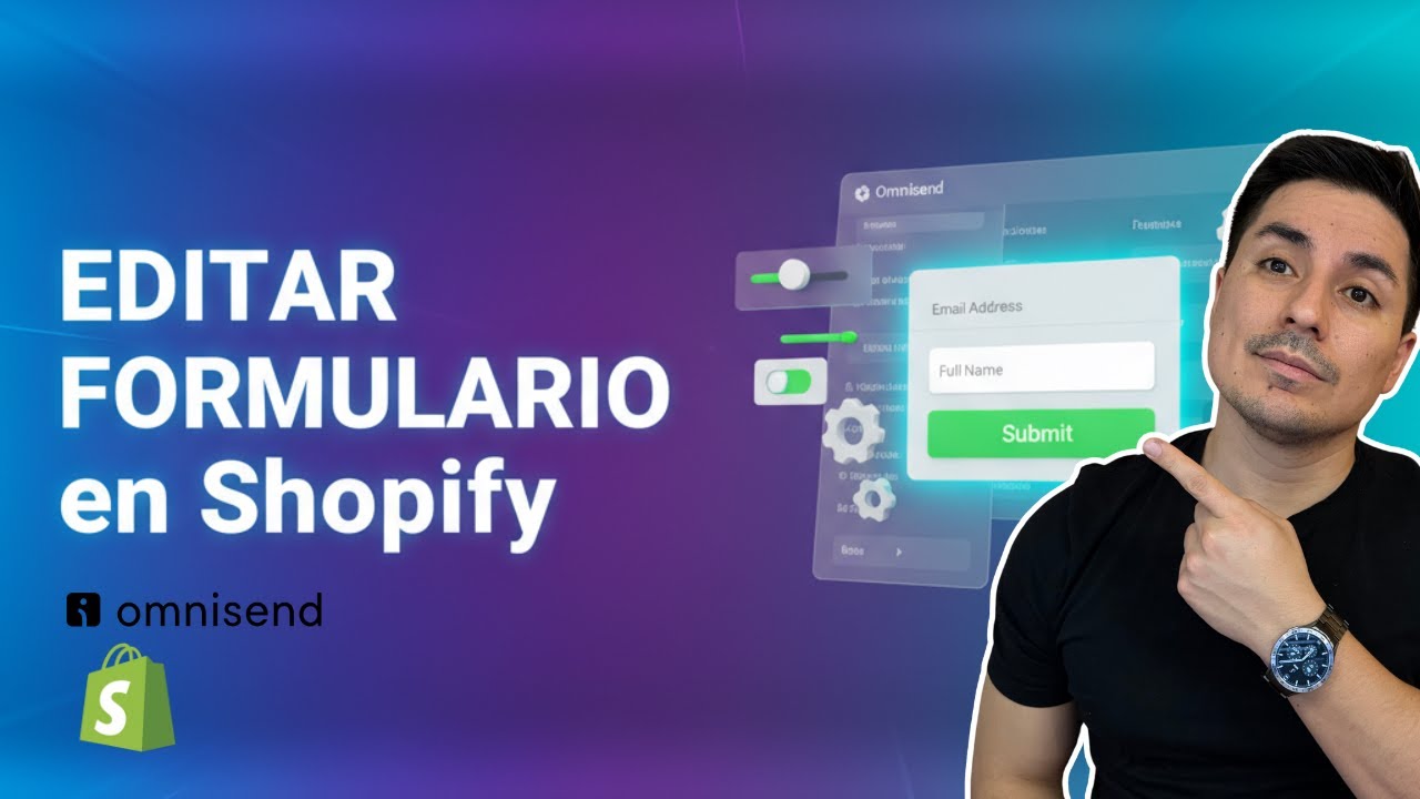Cómo Editar Formularios de Omnisend en Shopify (Guía 2025)