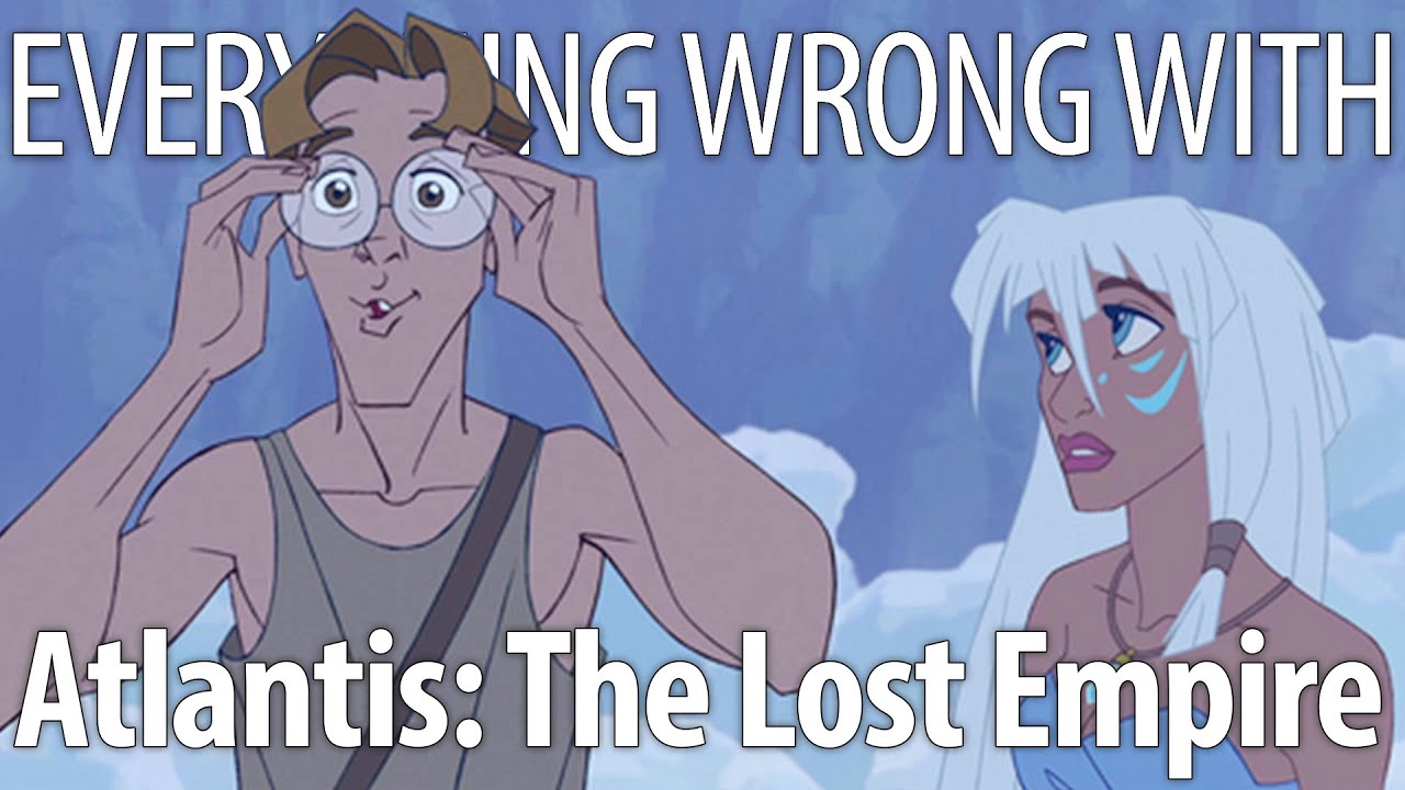 Everything Wrong With Atlantis: The Lost Empire in 21 Minutes or Less