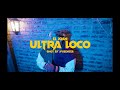 Ultra Loco El Joan Prod Charliluky Zainebula