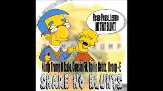 Share No Blunts - Nump Trump feat. Ezale, Cousin Fik, Droop-E, Rollin Beatz