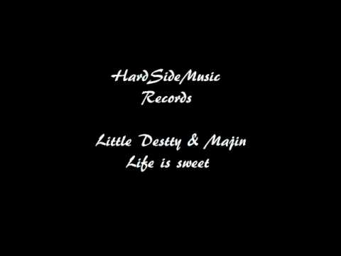 Little Dessty feat Majin - Life is sweet