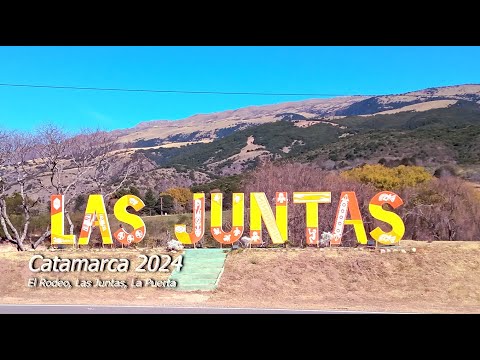 Mi viaje por Catamarca 2024 - El Rodeo, Las Juntas, La Puerta.