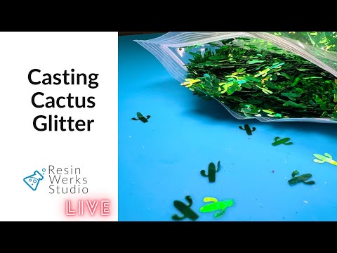 🔴Replay: Resin Casting Cactus Shaped Glitter | Episode 185
