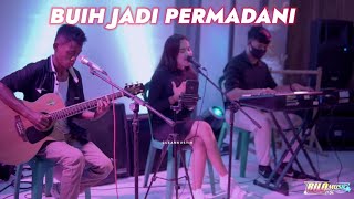 Download lagu BUIH JADI PERMADANI - SISKA AMANDA COVER with #rilomusic #masblacky #24throni mp3