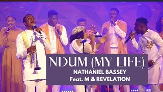 Download lagu NDUM NATHANIEL BASSEY FEAT M REVELATION... mp3