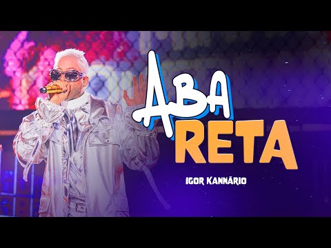 IGOR KANNÁRIO | BEM VINDO A MINHA QUEBRADA - ABA RETA