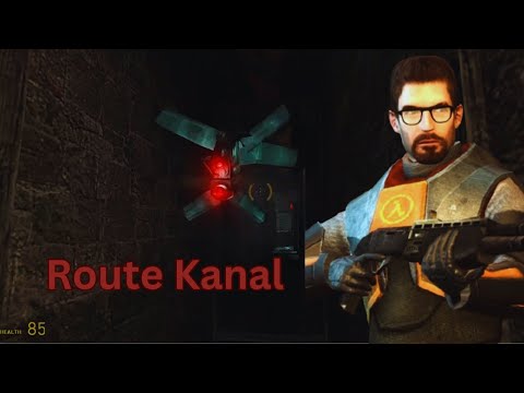 Half Life 2    Route Kanal   Walkthrough