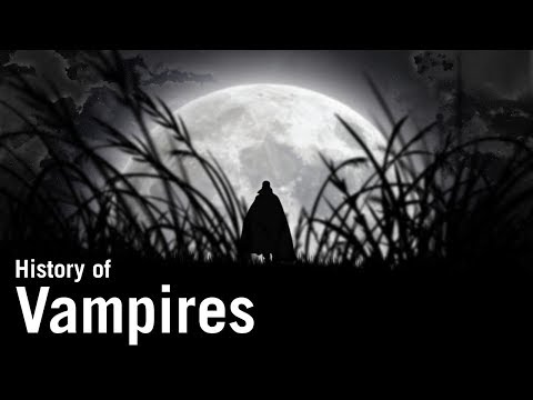 What are Vampires? HISTORY, FACTS, AND MORE!