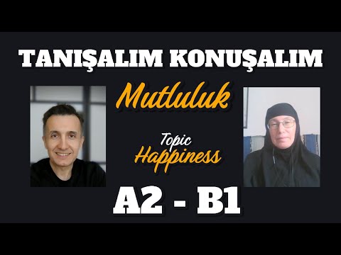 A2 - B1 Let's Meet and Talk | Topic: Happiness