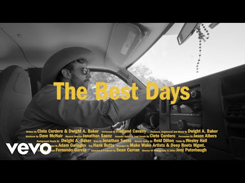 The Best Days - Flatland Cavalry