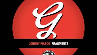 Johnny Fiasco - Fragments