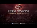 WINNERS 2005 - EXTREME OBSESSION 2017 - NHAR LHAMRA SPECIAL