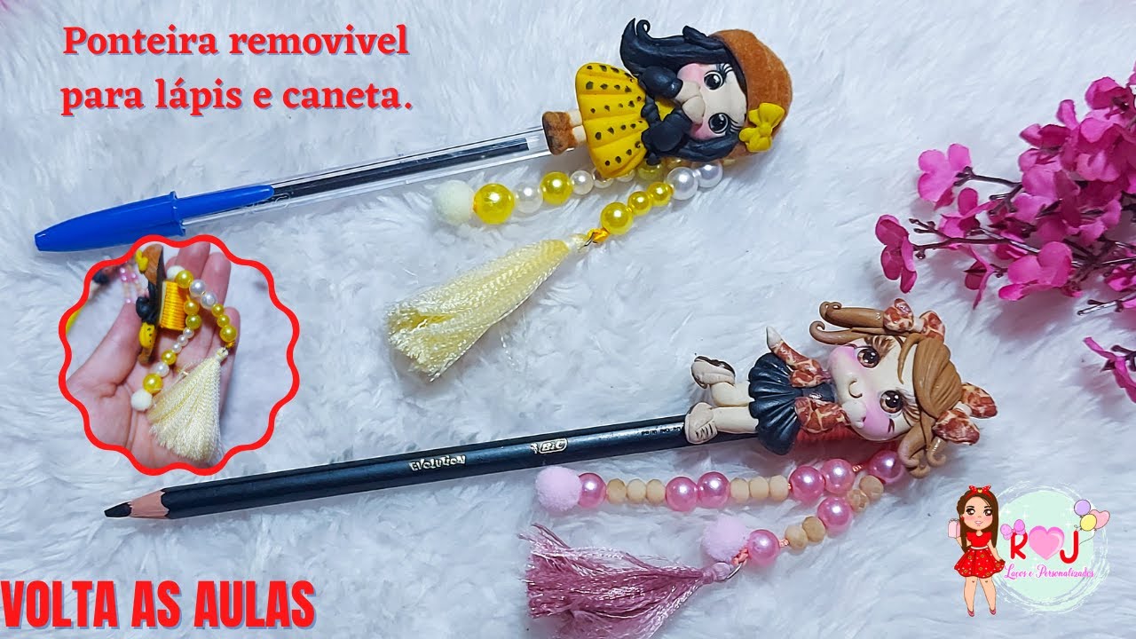 Ponteira para Lápis e caneta/ REMOVIVEL/ Passo a passo completo/Jaqueline Santos ❤️
