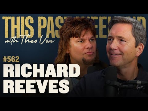 Richard Reeves | This Past Weekend w/ Theo Von #562 video thumbnail