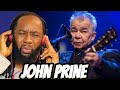JOHN PRINE Far from me (musical reaction) He had my attention - First time hearing