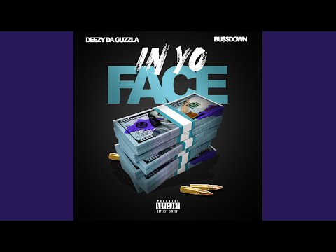 In Yo Face (feat. WB Bussdown)