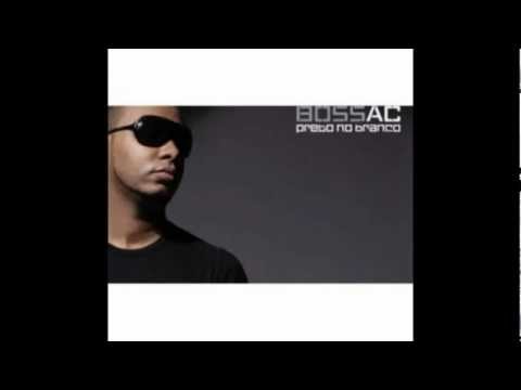 eu sei o que queres eu quero tambem, boss ac