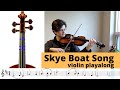 Skye Boat Song play along for violin