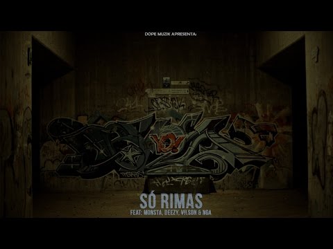 Prodígio - Só Rimas (Feat: Monsta, Deezy, Vilson & NGA)