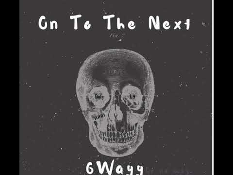 ON TO THE NEXT - LEXGZZLY - DEENUMBANINE