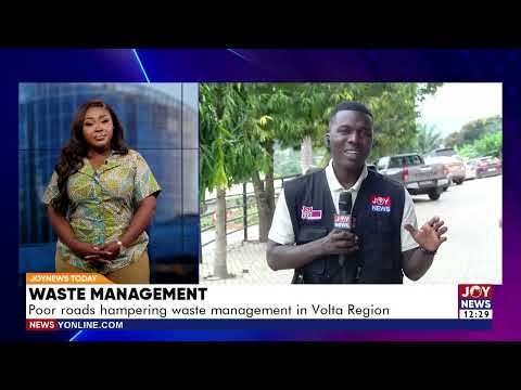 Waste Management: Poor roads hampering waste management in the Volta Region