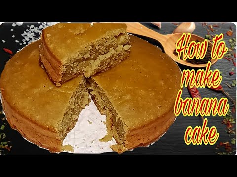 How to make banana cake
