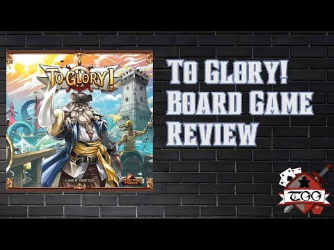 To Glory! Board Game Review | Pirate Adventure Gameplay & Components