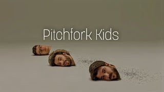 AJR - Pitchfork Kids (한글번역/가사)