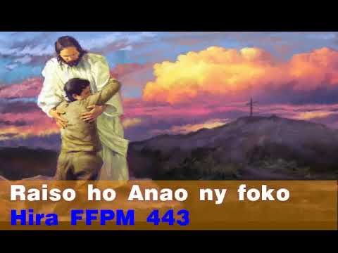 Raiso ho Anao ny Foko - FFPM 443