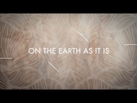 As It Is In Heaven - Youtube Lyric Video