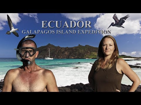 Ecuador Episode 2 Galapagos Island Expedition