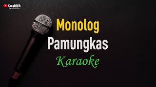 Download lagu Pamungkas - Monolog (Karaoke) mp3
