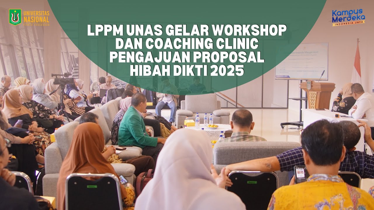 LPPM UNAS Gelar Workshop & Coaching Clinic: Sukseskan Proposal Hibah Dikti 2025