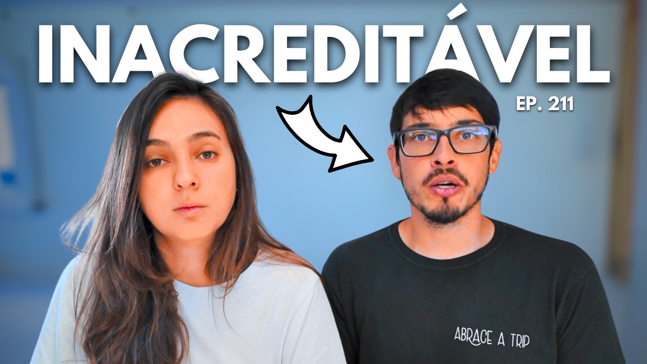 Fomos ROUBADOS no BRASIL. EP. 211