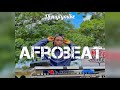AFROBEAT MIX 2022 | THE BEST OF AFROBEAT MIXED BY DJ MYTYMIKE