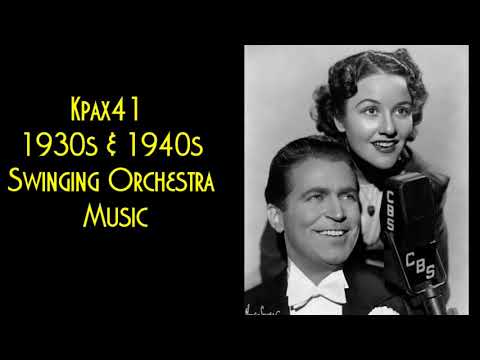 1940s American Big Band Music - Orrin Tucker & His Orchestra @KPAX41