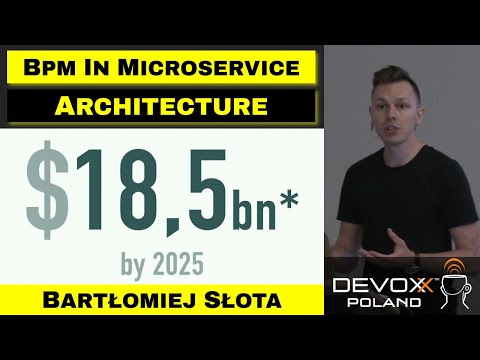 Managing Business Processes in Microservice Architecture with Spring Ecosystem – Bartłomiej Słota