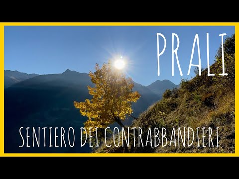 WILD PIEMONTE - Prali - Sentiero dei contrabbandieri da Malzat a Sellette