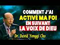 God Revealed To Me The Secret To Activating My Faith And Seeing Miracles Dr David Yonggi Cho