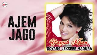 Download lagu Yayuk Khan - Ajem Jago mp3 Download lagu Yayuk Khan - Ajem Jago mp3