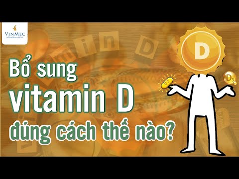 , title : 'Bổ sung vitamin D đúng cách thế nào?'