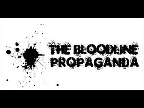 THE BLOODLINE PROPAGANDA - KILLING PAIN ANTHEM