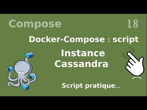 Docker compose 18 Script installation de cassandra