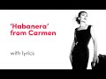 Maria Callas - Habanera (Lyric Video)