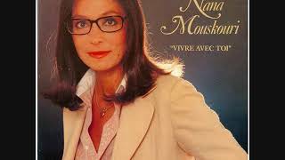 Nana Mouskouri: Tout dépend de toi  ( Till the rivers all run dry)