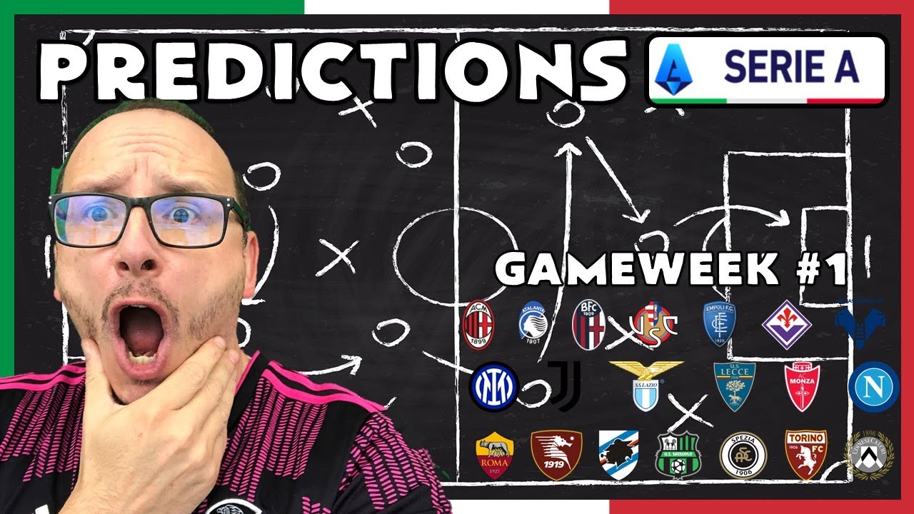 2022/23 Serie A - Matchday #1 Predictions