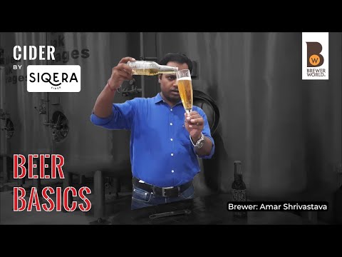 Brewer World: Beer Basics - Episode 14: Cider by Amar Shrivastava